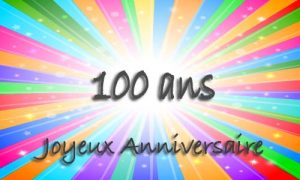 carte-anniversaire-humour-100-ans-multicolor-300x180